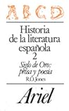 Historia de la literatura española: Siglo de Oro: prosa y poesía (Historia de la literatura española, #2)