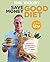 Save Money Good Diet: The N...