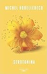 Serotonina by Michel Houellebecq