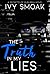 The Truth in My Lies