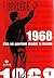 1968: Eles So Queriam Mudar O Mundo (Em Portugues do Brasil)