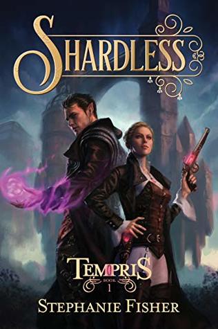 Shardless (Tempris, #1)