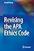 Revising the APA Ethics Code