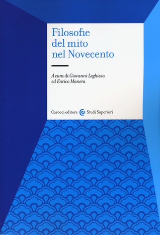 Filosofie del mito nel Novecento (Paperback)