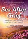 Sex After Grief: ...