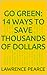 Go Green: 14 Ways to Save T...