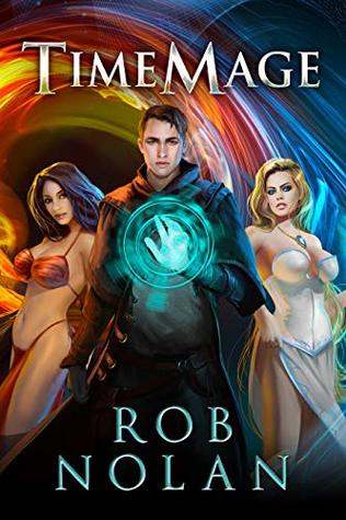 Time Mage (Kindle Edition)