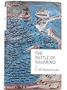 The Battle of Navarino by C.M. Woodhouse