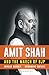 Amit Shah and the March of BJP