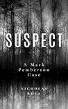 Suspect (The Mark Pemberton Cases Book 2)