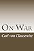 On War by Carl von Clausewitz