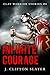Infinite Courage (Clay Warrior Stories #8)
