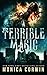 A Terrible Magic