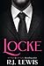 Locke by R.J. Lewis