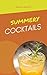 Summery Cocktails