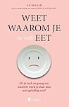 Weet waarom je (t...