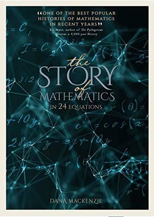 The Story of Mathematics: In 24 Equations (Kindle Edition)