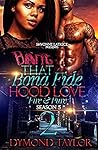 That Bona Fide Hood Love 2: Fire and Pure Book cover for That Bona Fide Hood Love 2: Fire and Pure