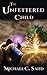 The Unfettered Child