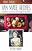 Van Made Recipes: A Healthy...