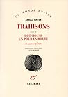 Trahisons / Hot-house /Un Pour la route et autres pièces Trahisons / Hot-house /Un Pour la route et autres pièces
