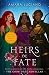 Heirs of Fate: The Gods' Fate Novellas