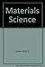 Materials science by Keith D. Leaver