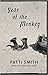 Year of the Monkey by Patti Smith