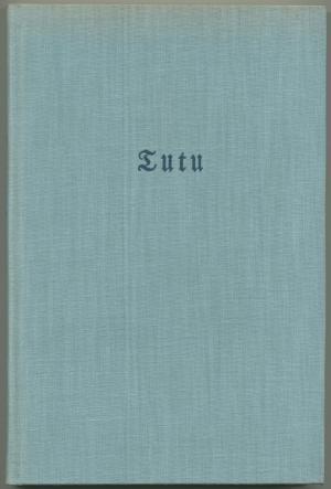 Tutu: Phantastische Episoden und poetische Exkursionen (Hardcover)
