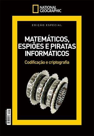 Matemáticos, espiões e piratas informáticas - codificação e criptografia