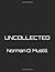 UNCOLLECTED