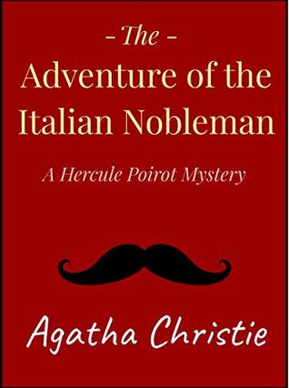The Adventure of the Italian Nobleman