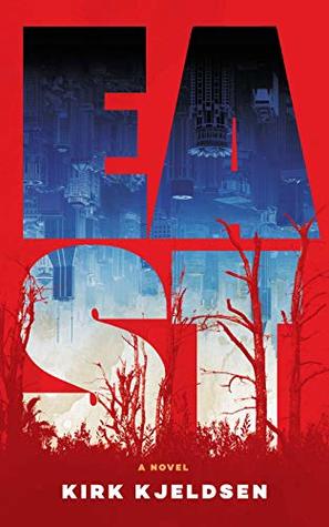 East (Kindle Edition)