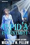 Cupid's Enchantment by Michelle M. Pillow