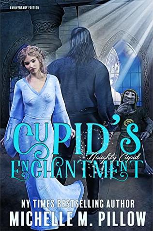Cupid's Enchantment (Naughty Cupid #1)
