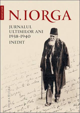 Jurnalul ultimilor ani: 1938–1940