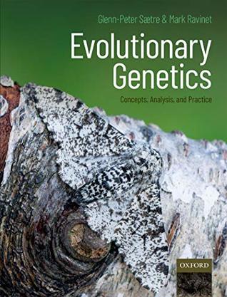 Evolutionary Genetics: Concepts, Analysis, and Practice (Kindle Edition)