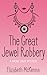 The Great Jewel Robbery (A Front Page Mystery, #1)