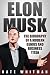 Elon Musk: The Biography of a Modern Genius and Business Titan