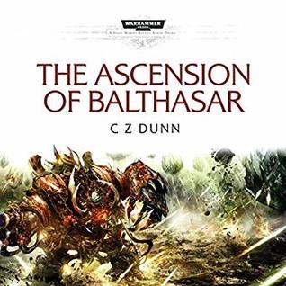 The Ascension of Balthasar (Space Marine Battles Audio Drama)