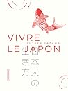 Vivre le Japon