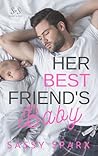 Her Best Friend's Baby by Sassy Sparx