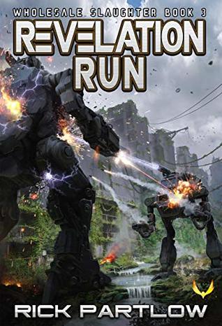 Revelation Run (Wholesale Slaughter #3)