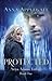 Protected (Ariya Adams Trilogy, #1)