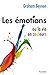 Les émotions ou la vie en couleurs by BEYNON Graham