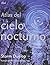 Atlas del cielo nocturno