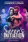 Seren's Initiation by Candice Logan