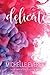 Delicate (Sublime Series)
