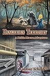 Dangerous Territory: A Keltin Moore Adventure