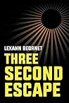 Three Second Escape